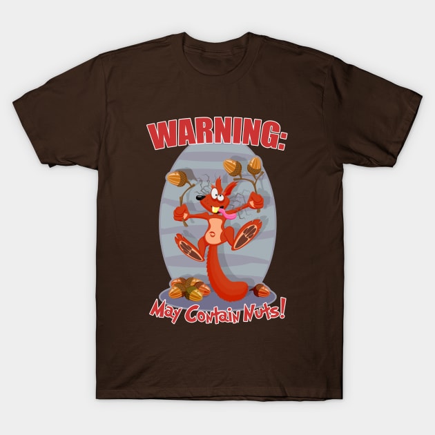 May Contain Nuts T-Shirt by SquareDog